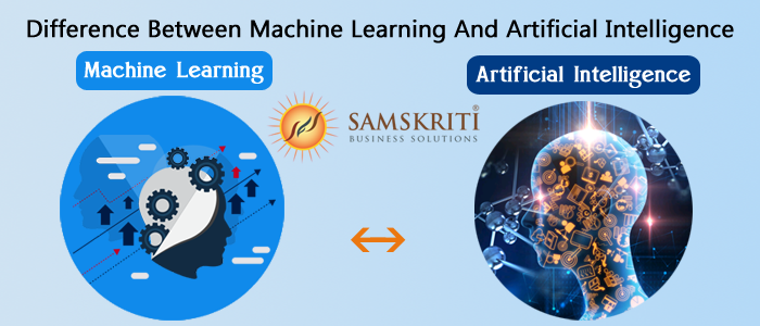 Difference Between Machine Learning And Artificial Intelligence